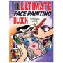 “The ultimate face painting practice block. Children's Edition