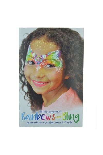 The Face Painting Book of Rainbows and Bling