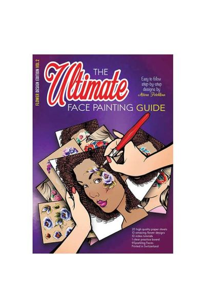 The Ultimate Face Painting Guide. Vol 2