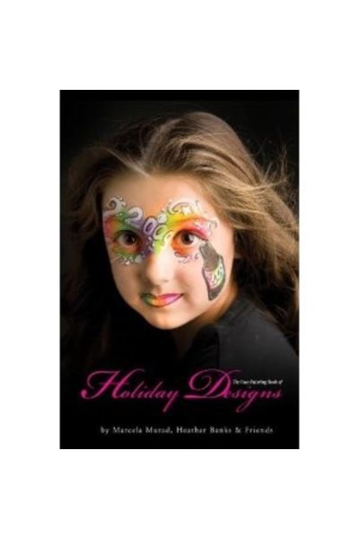 The Face Painting book of Holiday Designs