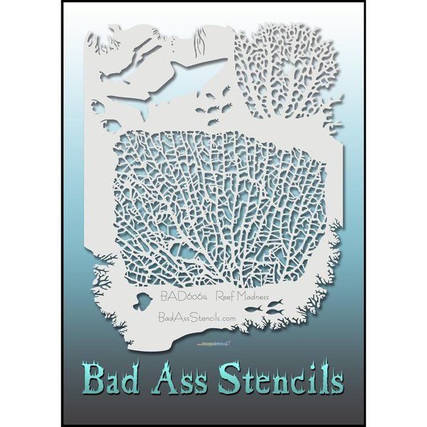 Bad Ass Reef Madness Bad Stencil