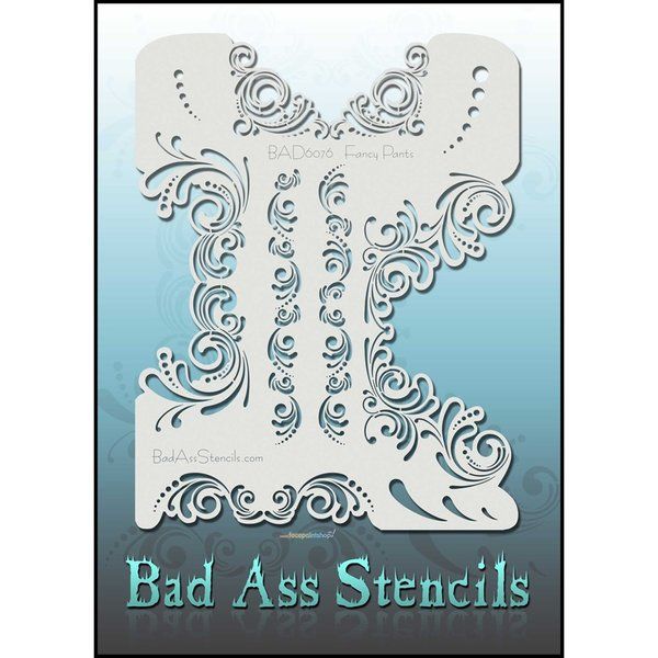 Bad Ass Fancy Pants Bad Stencil