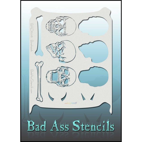 Bad Ass Bone Headz Bad Stencil